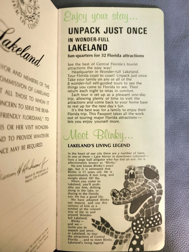 Vintage Lakeland, Florida tourism brochure featuring Blinky, the one-eyed alligator. The page highlights Lakeland as a hub for 32 Florida attractions, encouraging visitors to 'unpack just once' while exploring self-guided tours. A section titled 'Meet Blinky' introduces the city's beloved alligator mascot, describing him as an 8-foot, 187-pound legend often seen drifting in Lake Mirror. The page includes a playful black-and-white illustration of Blinky wearing polka-dot swim trunks and an eye patch. A nostalgic piece of Florida tourism history.